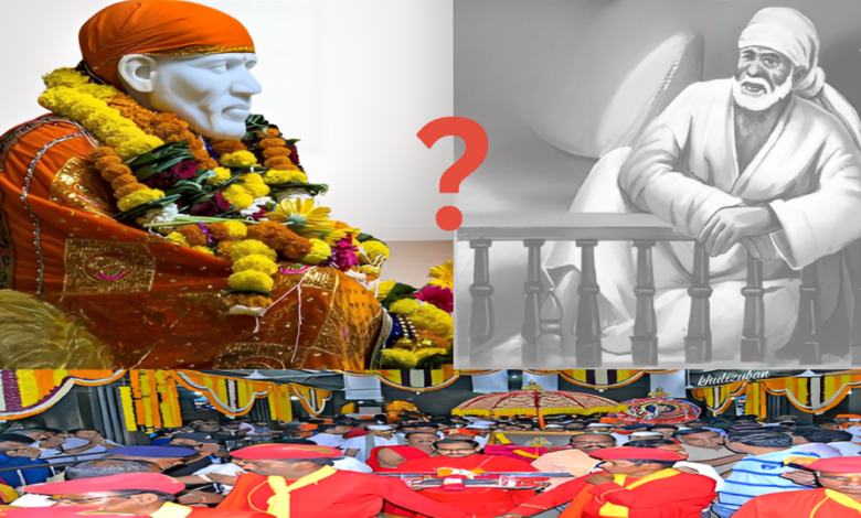 साईं बाबा, मुस्लिम फ़क़ीर, हिंदू संत